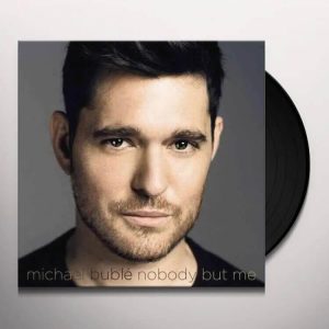 Michael Buble - Nobody But Me