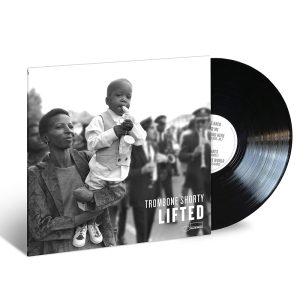 Trombone Shorty - Lifted